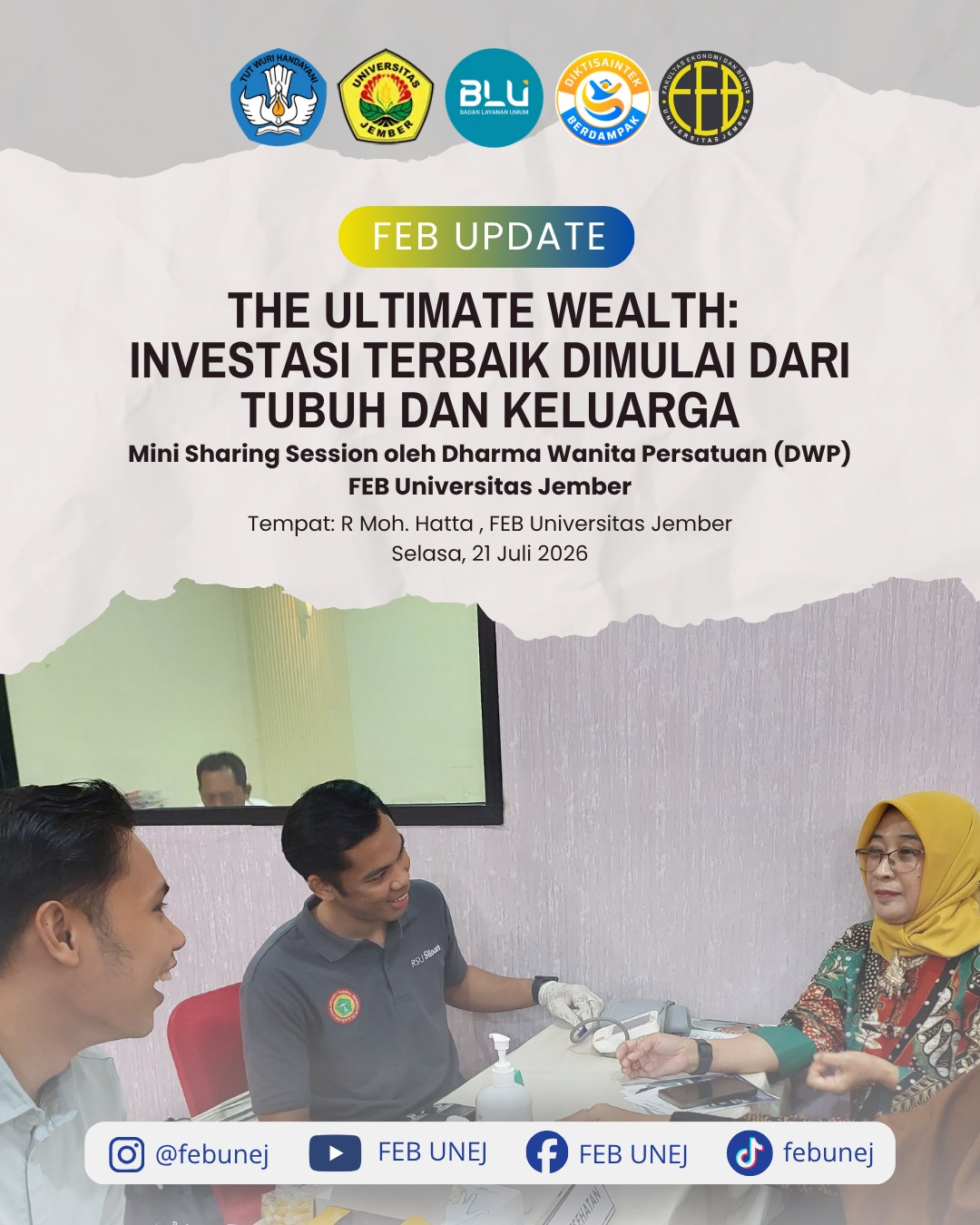 DWP FEB UNEJ Gelar Mini Sharing Session, Tekankan Pentingnya Sinergi Kesehatan dan Perencanaan Keuangan Keluarga