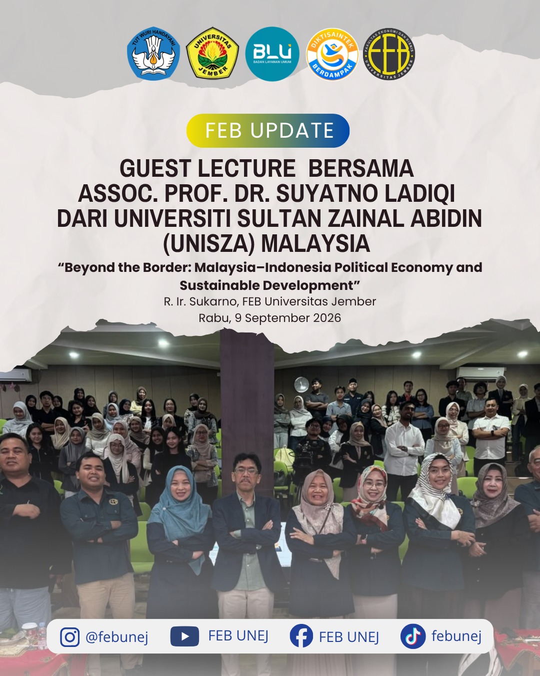 FEB UNEJ Gandeng UniSZA Malaysia Gelar Guest Lecture, Bedah Ekonomi Politik dan Pembangunan Berkelanjutan Kawasan Perbatasan