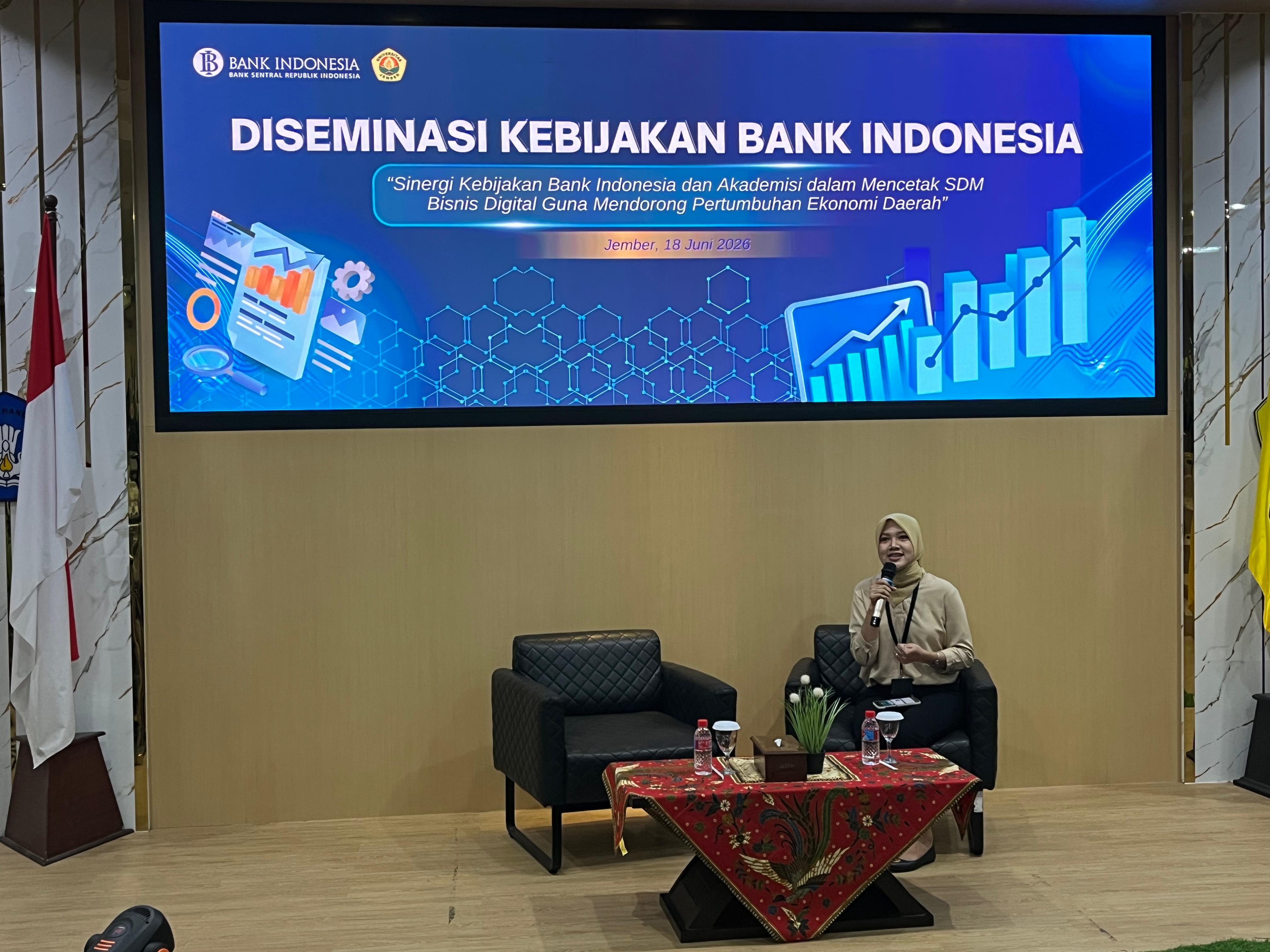 FEB Universitas Jember Gelar Diseminasi Kebijakan Bank Indonesia, Bahas Peran Otoritas Moneter dalam Mendorong Pertumbuhan Ekonomi Daerah